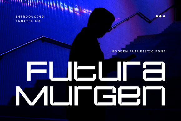 Futura Murgen: A Bold Display Font That Delivers Modern Impact