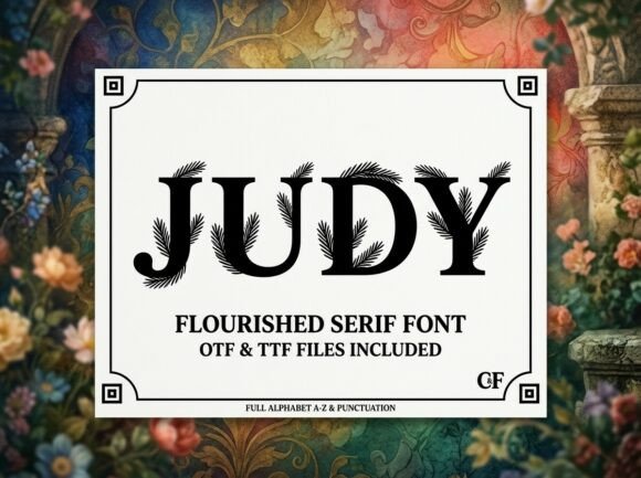 Judy: A Display Font That Earns Its Space
