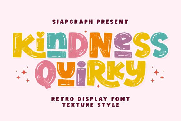 Kindness Quirky Texture: A Playful Display Font That Fits Real Branding