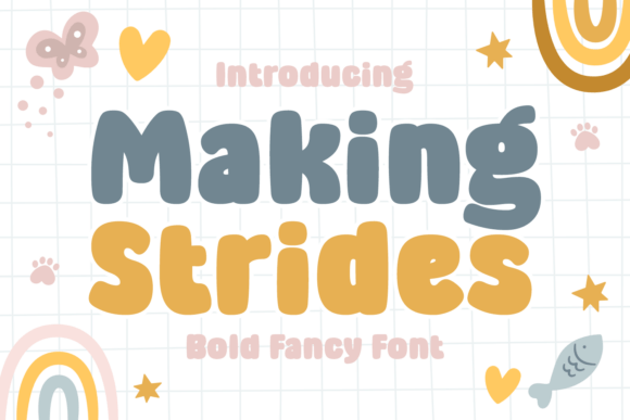 Making Strides: A Warm, Bold Display Font for Digital Brands