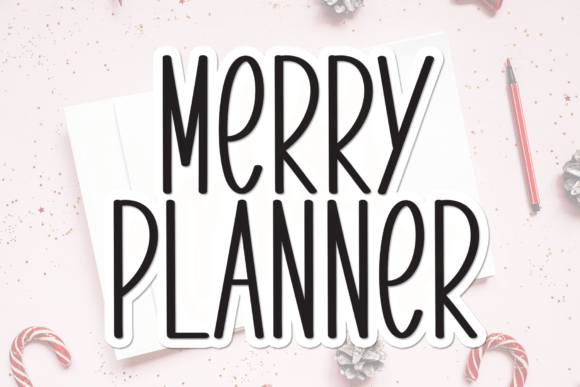 Merry Planner: A Handwritten Display Font That Feels Like a Hug