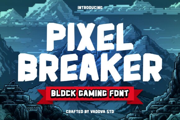 Pixel Breaker: A Bold Display Font for Playful, Punchy Branding