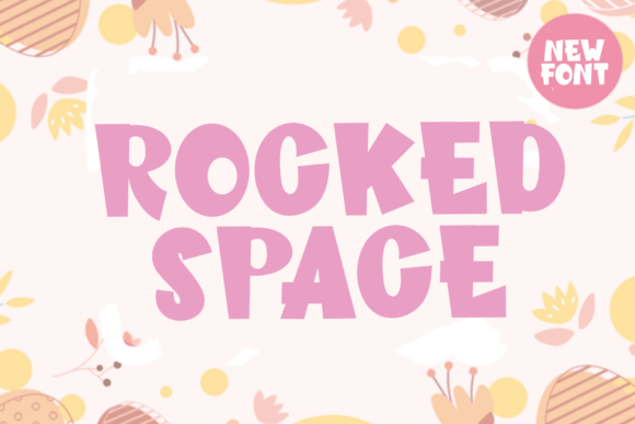 Rocked Space: A Festive Display Typeface for Digital Branding
