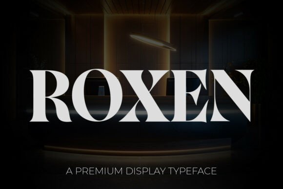 Roxen: A Premium Display Font for Digital Brand Impact