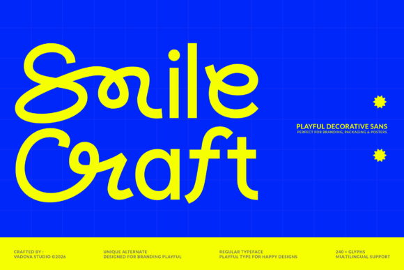 Smile Craft: A Display Font That Makes Your Campaign Smile Back