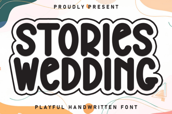 Stories Wedding: A Display Font That Elevates Your Brand